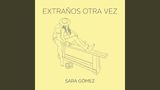 Extraños Otra Vez