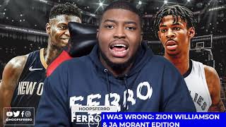 I WAS WRONG Ja Morant Is Noticeably More Impactful Than Zion Williamson| FERRO