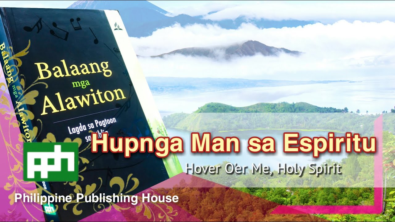 Hupnga Man sa Espiritu - Balaang Alawiton #8