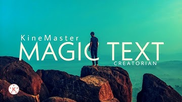 TUTORIAL MAGIC TEXT REVEAL Using KineMaster