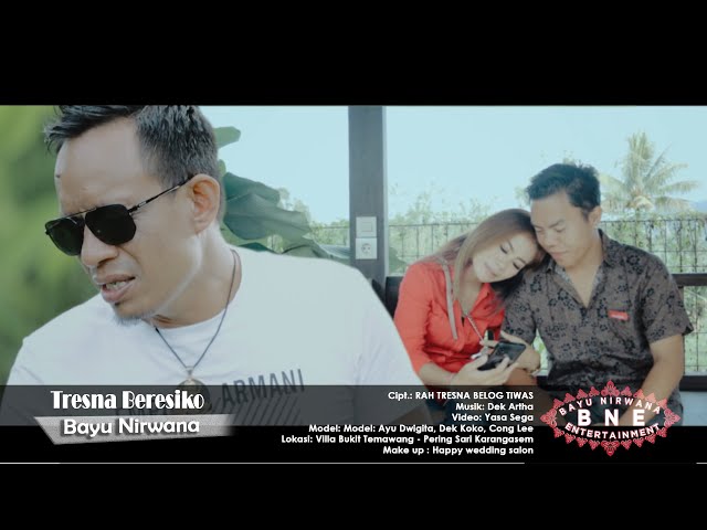 TRESNA BERESIKO - Bayu Nirwana (Official Music Video) class=