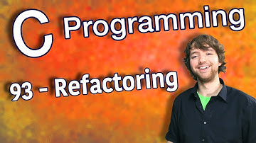 C Programming Tutorial 93 - Refactoring