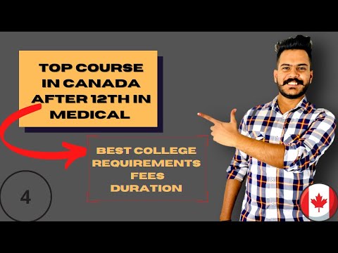 Top Course In Canada After 12th In Medical || Best Medical College In Canada || 2021