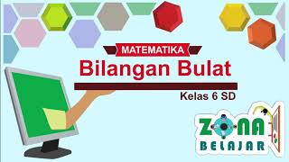 Bilangan bulat | matematika kelas 6 sd ...