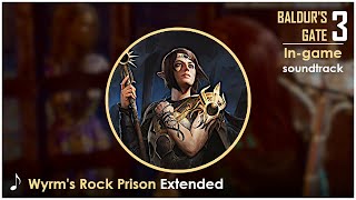 Baldur's Gate 3 OST : Wyrm's Rock Prison | Extended