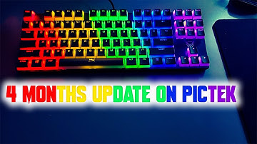 4 Months Update On - Pictek RGB Mechanical Keyboard 87 Keys