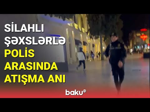 Fəvvarələr Meydanında atışma anı - BAKU TV