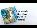 The Best Day Mini Album Flipbook Scrapbook Tutorial Polly's Paper Studio Memory Keeping Scrap Book