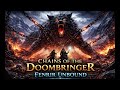 Fenrir Unbound - Chains of the Doombringer (Nordic Metal)