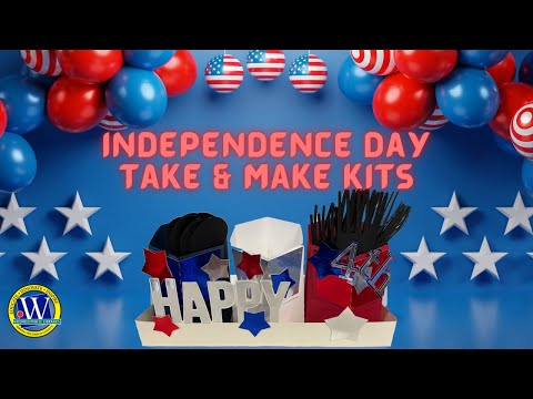 Independence Day Take and Make Kits