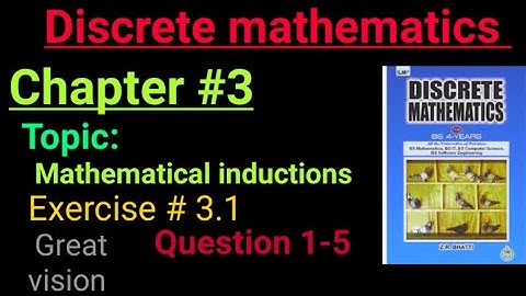Discrete mathematics by zr bhatti chapter 3 Exercise 3.1 Question 1-5. |Great vision|