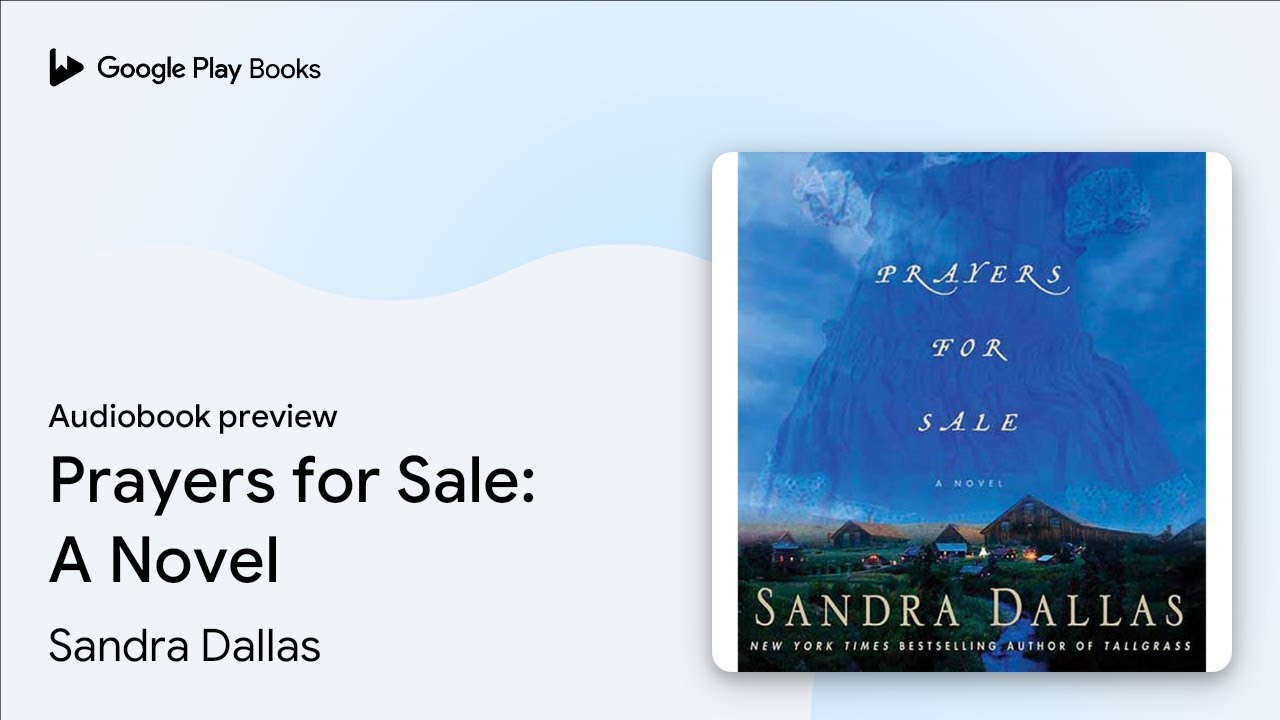 Prayers for Sale A Novel by Sandra Dallas · Audiobook