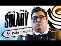 Je quitte solary explications