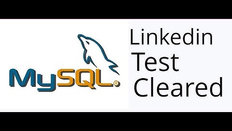 MYSQL LinkedIn skill assessment quizzes june 2021 | Rupesh Kashyap