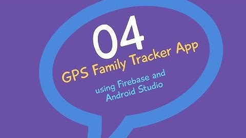 Real time Family GPS Tracker App (Firebase) in Android Studio PART 4 (Login Firebase)