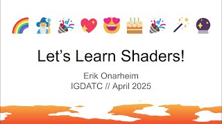 Let's Learn Shaders!