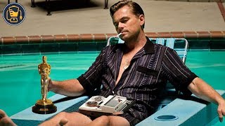 Why Once Upon A Time In Hollywood Is Sure To Win Leonardo Dicaprio An Oscar