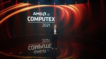 AMD keynote at COMPUTEX 2021 under 12 mins