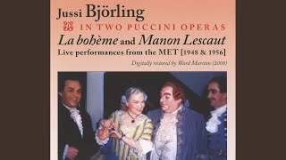 Manon Lescaut: Act I: Cortese damigella, il priego mio acettate (Des Grieux, Manon, Lescaut)
