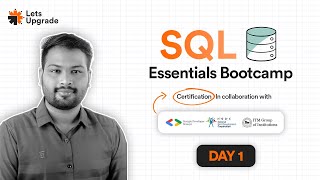Day 1 | Introduction to SQL | SQL Essentials Bootcamp (3 Days)