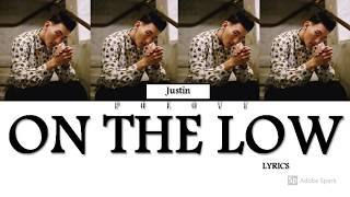 Justin Park - On The Low Lyrics