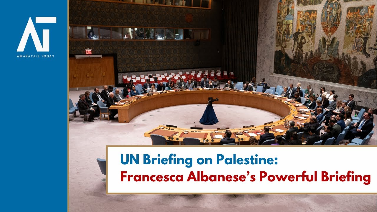 LIVE: UN Report on OPT: Francesca Albanese’s Powerful Briefing on Palestine | Amaravati Today