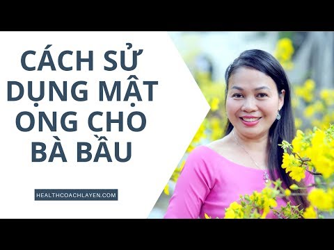 Cách sử dụng mật ong cho bà bầu và tác dụng - La Yến - Yến Sào Doanh Nhân