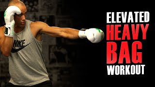 20 Minute Elevated Heavy Bag Workout