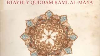 Andalusian Music - Btayhí & Quddám Raml al-Máya بطايحي وقدام رمل الماية