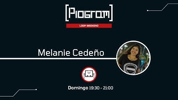 Ejercicios con for y While en python | Melanie Cedeño | Loop-Weekend