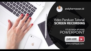 Video Tutorial Fitur Screen Recording Pada PowerPoint | MahirPPT_com
