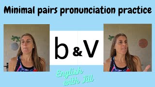 b and v, Minimal Pair in English, English Pronunciation Practice