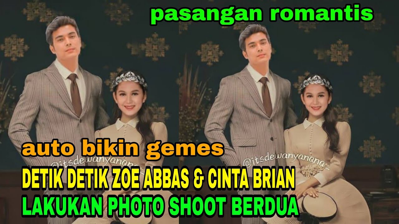 KABAR TERBARU ZOE ABBAS DAN CINTA BRIAN LAKUKAN PHOTO SHOOT MESRA BERDUA CIE