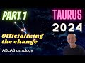 Taurus in 2024 - Part 1 - The slow transits are progressing around the zodiac and around you...