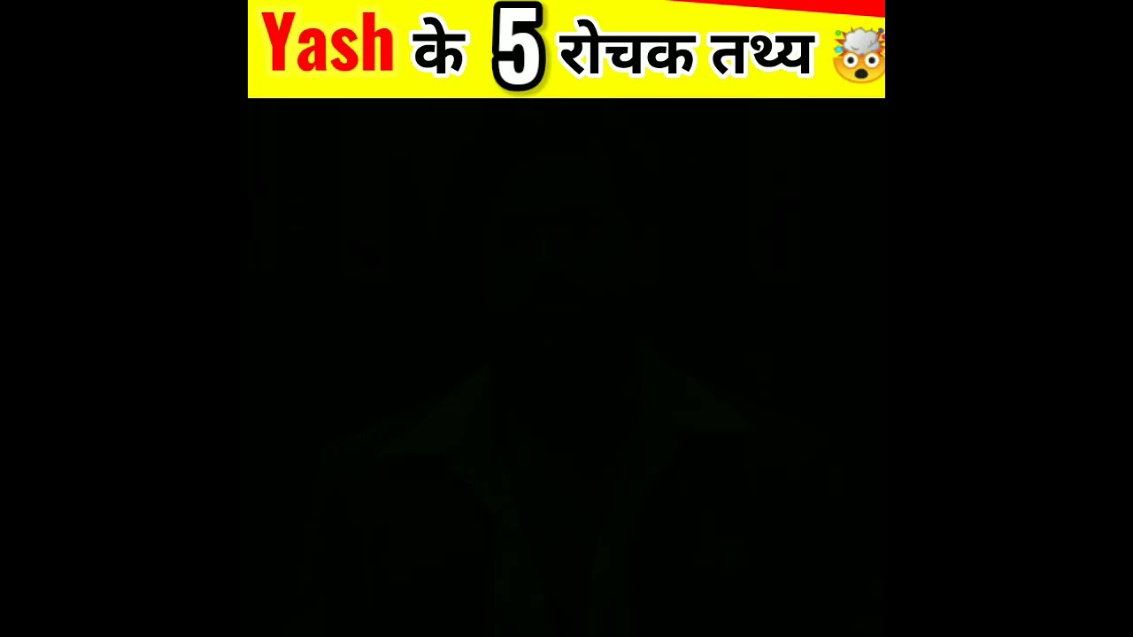 5 Interesting and Shocking facts about of Rocking star Yash।😱 