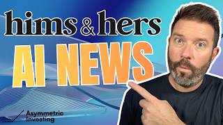 Did Hims & Hers Just Become an AI Company?