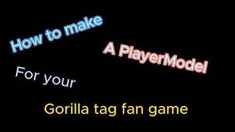 How to make a PlayerModel for your Gorilla Tag fan game #vr #gorillatag #shorts