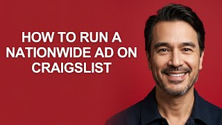How to Run a Nationwide Ad on Craigslist - KevinHowTo