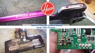 Hoover H-Free 200 Cordless Vacuum - Trashed by a small surface mounted component