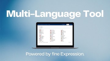 Multi-Language Tool - Simplify multilingual document management. Powered by fine Expression.