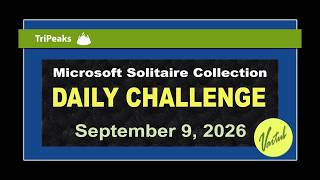 Microsoft Solitaire Collection | Daily Challenge September 9, 2026 | TriPeaks Expert Score Challenge screenshot 2