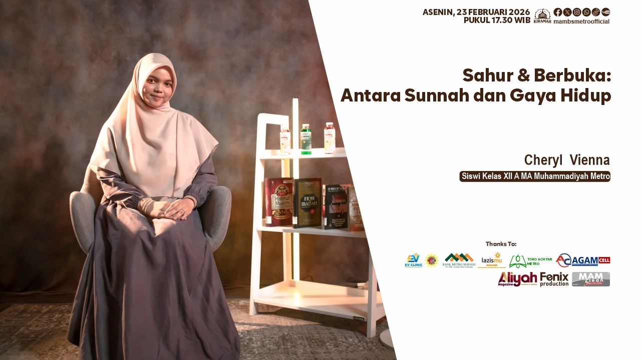 Sahur & Berbuka: Antara Sunnah dan Gaya Hidup - Cheryl Vienna (Siswi Kelas XII A)