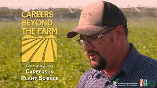 Careers in Plant Science | Careers Beyond The Farm Educational Shorts