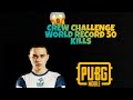 PUBG Mobile OldBoy WORLD  RECORD 50 KILLS IN CREW CHALLENGE
