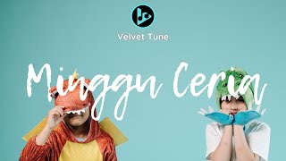 Download lagu Minggu Ceria - 