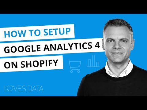 Video How to setup GA4 on Shopify // 2021 Tutorial //... - youtube