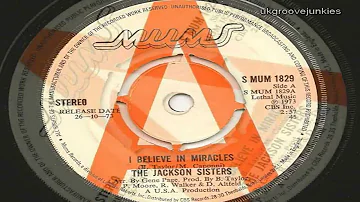 The Jackson Sisters - I believe in miracles - Modern Soulful Groove ,Rare Disco