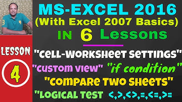Excel 2016 in Hindi || Logical Test(AND,OR,NOT), Custom View, if condition || Lesson-4