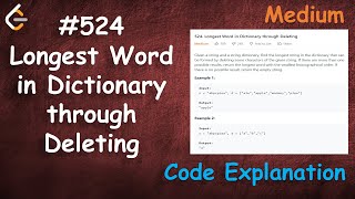 Longest Word in Dictionary through Deleting | Live Coding with Explanation | Leetcode - 524 screenshot 4
