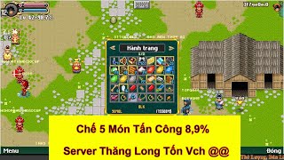 Chế 5 Món Đồ Tăng Tấn Công 8% 9% Phái Kiếm Khách Server Thăng Long Game KPAH | Game Teamobi